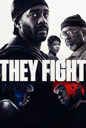 فیلم They Fight 2026 آنها می جنگند